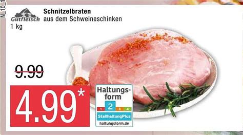 Gutfleisch Schnitzelbraten Angebot Bei Marktkauf Prospekte De