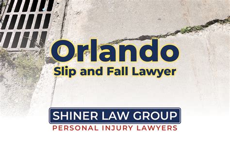 Orlando Slip And Fall Lawyer Shiner Law Group