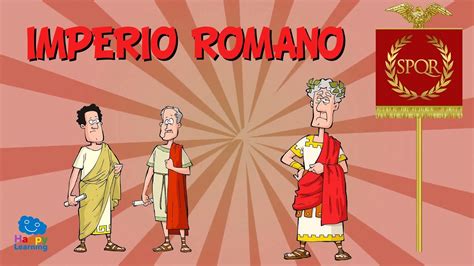 EL IMPERIO ROMANO Vídeos Educativos para Niños YouTube