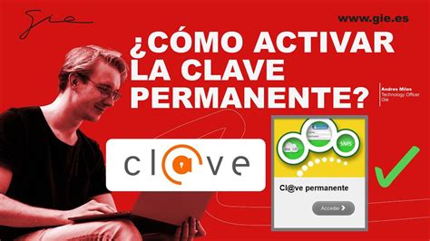 Cómo activar la clave permanente con el certificado digital Paso a