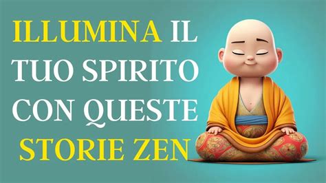 Sentieri Di Saggezza Racconti Zen Per L Illuminazione Del Tuo Spirito