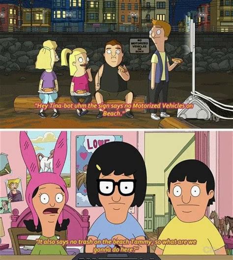 Pin On Bobs Burgers Bobs Burgers Funny Bobs Burgers Quotes Bobs