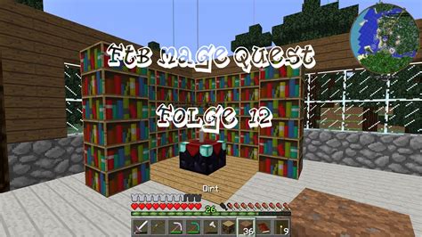 Ftb Mage Quest Enchantment Umbau Youtube