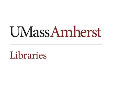 UMass Amherst Libraries Host Exhibit, ‘Science and Technology of ...