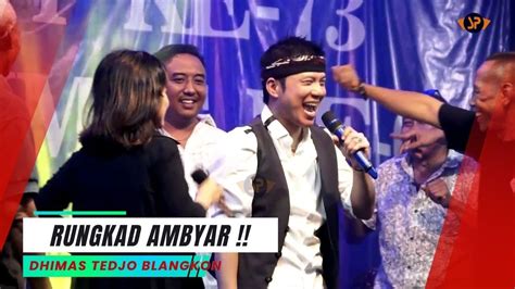 Rungkad Dhimas Tedjo Blangkon Live Srgk Pendopo Kang Tedjo