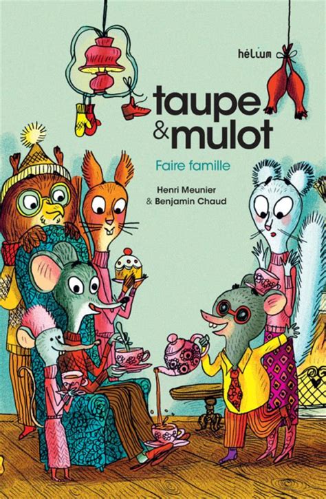 Taupe Mulot Faire Famille Livraddict