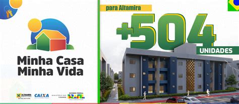 Minha Casa Minha Vida 504 Unidades Habitacionais Para Altamira