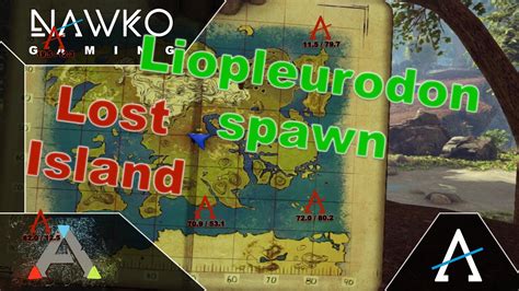 ARK Lost Island Liopleurodon Spawn Location NAWKO