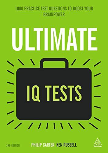 Ultimate IQ Tests 1000 Practice Test Questions To Boost Your