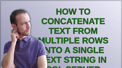 How To Concatenate Text From Multiple Rows Into A Single Text String In Sql Server Youtube