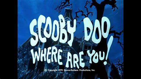 Scooby Doo Where Are You 4k 1969 1970 Cbs Opening Credits Youtube