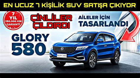 EN UCUZ 7 KİŞİLİK SUV ÇİNLİ GLORY 580 TÜRKİYEDE SATIŞA ÇIKIYOR CHERY