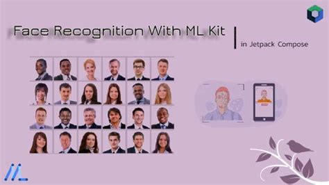 Face Recognition With ML Kit in Jetpack Compose