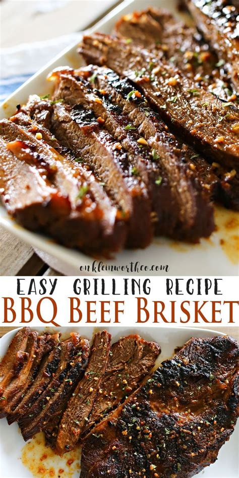 This Easy Bbq Beef Brisket Recipe Is So Delicious And The Perfect Grilling Recipe To Enjoy All