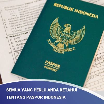 Semua Yang Perlu Anda Ketahui Tentang Paspor Indonesia