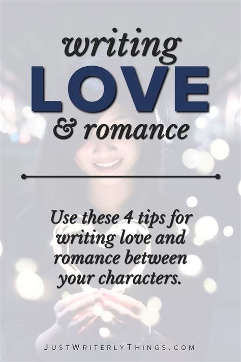 4 Tips For Writing Realistic Romance Just Writerly Things In 2020