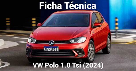 VW Polo 1 0 TSi 2023 Ficha Técnica