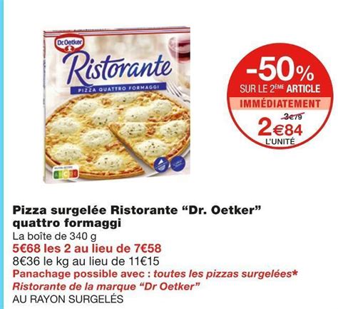 Promo Dr Oetker Pizza Surgel E Ristorante Quattro Formaggi Chez Monoprix