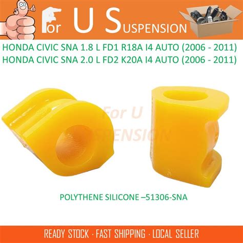 2 PIECES FRONT STABILIZER BUSH POLYTHENE SILICONE 51306 SNA HONDA