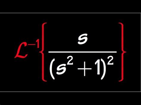 Inverse Laplace Of S S 2 1 2 Using Convolution Theorem YouTube