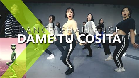 Dame Tu Cosita Dance Challenge Youtube