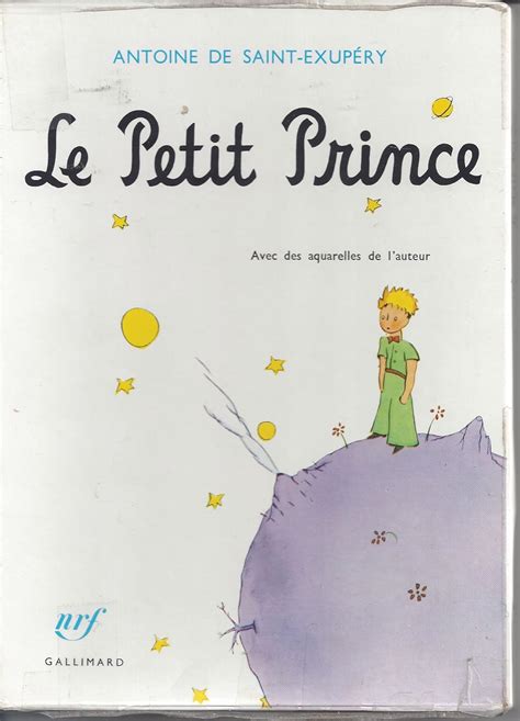 Le Petit Prince Avec Des Aquarelles De L Auteur Antoine De Saint