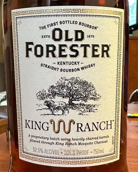 Old Forester King Ranch Bourbon Review Bourbon Obsessed