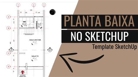 Planta Baixa T Cnica I Template Sketchup Youtube