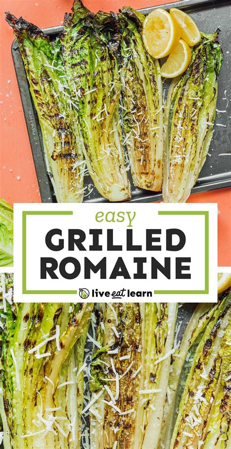 Grilled Romaine With Lemony Vinaigrette Live Eat Learn