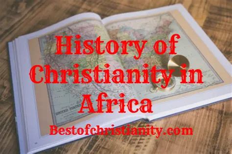 History Of Christianity In Africa