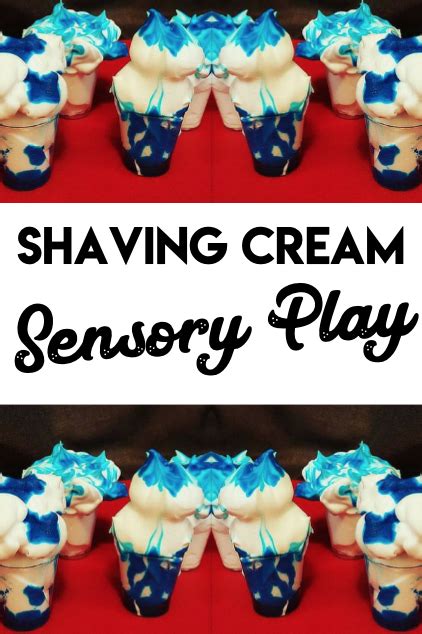 Shaving Cream Sensory Play - Kate Shelby