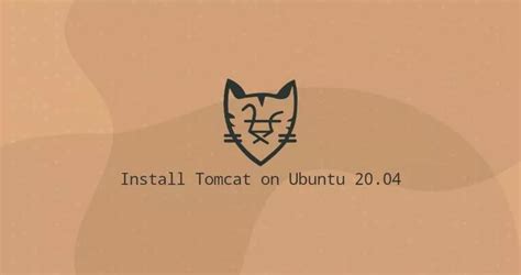 如何在Ubuntu 20 04安装Tomcat 9 myfreax