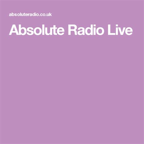 Absolute Radio Live Absolute Radio, Competition, Live