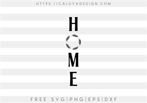 Free Home Vertical Sign Svg Png Eps Dxf By Caluya Design