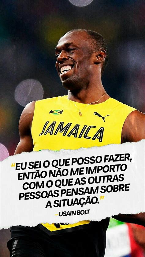 Pin de Jeferson em Otimismo Usain bolt Frases para motivação de