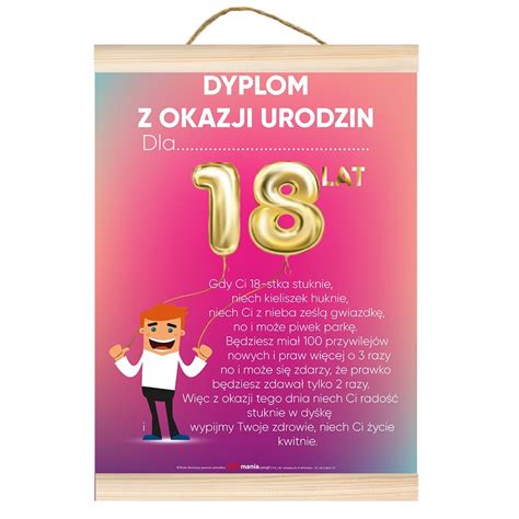 Dyplom Z Okazji Urodzin Dla Niego 18 Lat Urodzinowe Dyplomy