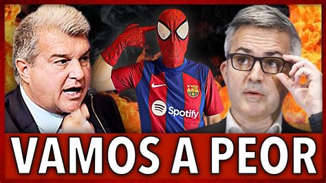 Victor Font Amenaza A Laporta Con Una Moci N De Censura Cuidadin