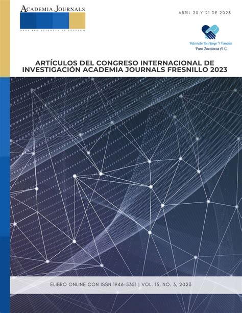 Publicaciones Del Congreso Academia Journals Fresnillo 2023 Academia