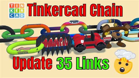 Tinkercad Chain Update We Have 35 Links Learn How You Can Join In