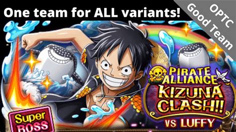 One Team For ALL Colors Vs 10 Kizuna Luffy Lvl 30 Works OPTC Kizuna