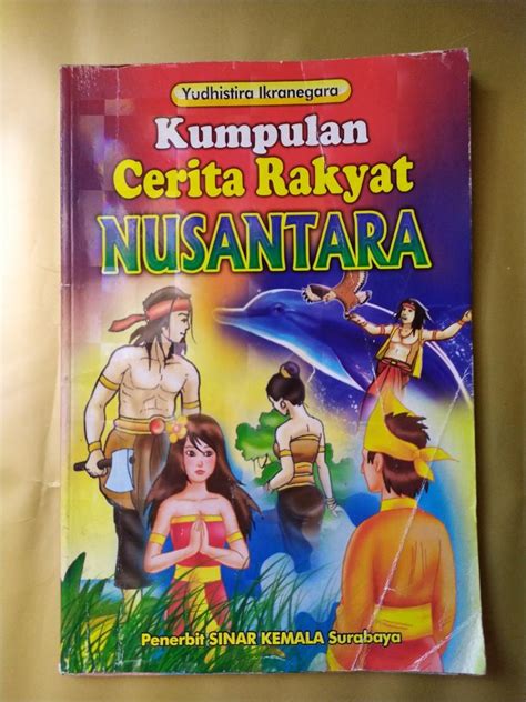 Buku Kumpulan Cerita Rakyat Nusantara Kisah Teladan 25 Nabi Dan Rasul