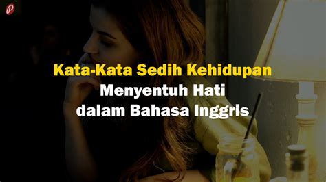 63 Quotes Kata Kata Sedih Kehidupan Pahit