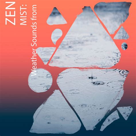 ZZz Zen Mist Weather Sounds From The Plains ZZz Album By Weather