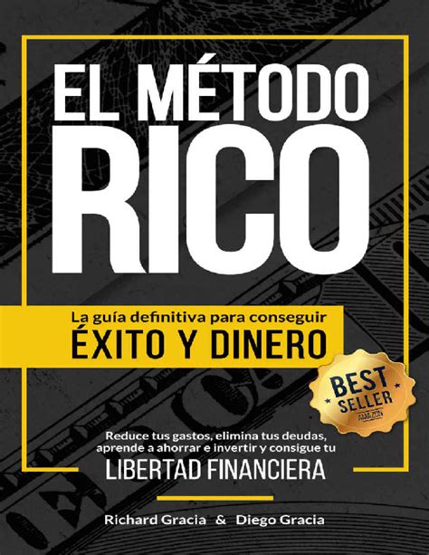 El Método RICO La Guía Definitiva para Conseguir ÉXITO y DINERO Reduce