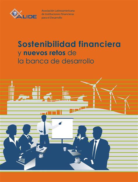 Sostenibilidad Financiera Y Nuevos Retos De La Banca De Desarrollo By