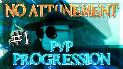 Deepwoken Attunementless PvP Progression 1 YouTube