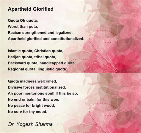 Apartheid Glorified - Apartheid Glorified Poem by Dr. Yogesh Sharma