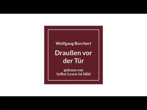 Draußen vor der Tür Hörbuch Hörspiel Wolfgang Borchert ungekürzt