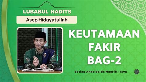 Live Fadilah Atau Keutamaan Fakir Bag Ahad Sepetember