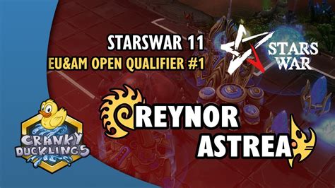 Reynor Vs Astrea ZvP StarsWar 11 EU AM Open Qualifier 1